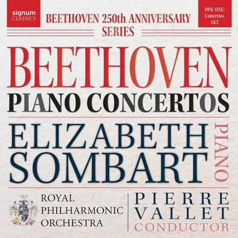 Beethoven Piano Concertos Nos. 1 & 2 - CD Audio di Elizabeth-Rpo-Pierre Vallet Sombart