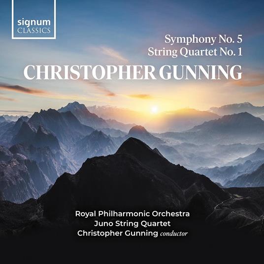 Symphony No. 5, String Quartet No. 1 - CD Audio di Christopher Gunning