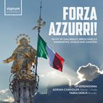 Forza Azzurri! Music By Dall'Abaco, Brescianello, Sammartini, Vivaldi And Zavateri