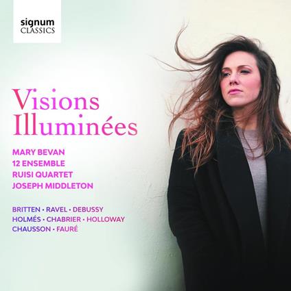 Visions Illuminees - CD Audio di Mary Bevan