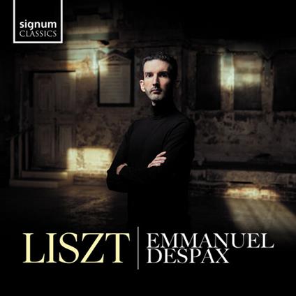 Piano Works - CD Audio di Franz Liszt,Emmanuel Despax