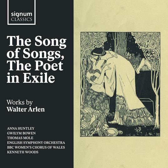 The Song Of Songs, The Poet In Exile Works By Walter Arlen - CD Audio di Walter Arlen