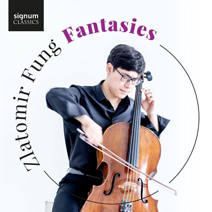 Fantasies - CD Audio di Zlatomir Fung