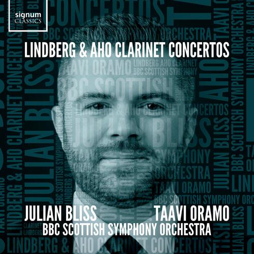 Clarinet Concertos - CD Audio di Christian Lindberg,Kalevi Aho,Julian Bliss