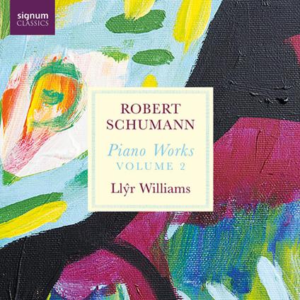 Piano Works Vol. 2 - CD Audio di Robert Schumann,Llyr Williams