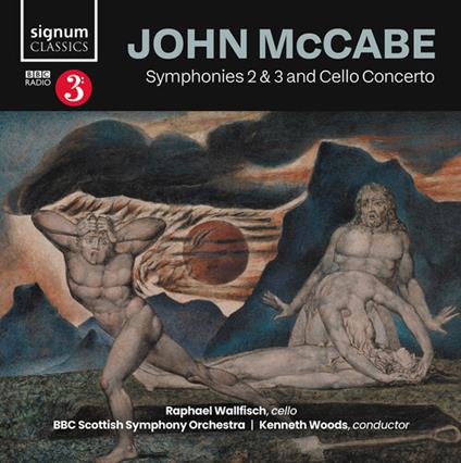 Symphonies 2 & 3 - Cello Concerto - CD Audio di John McCabe,Raphael Wallfisch