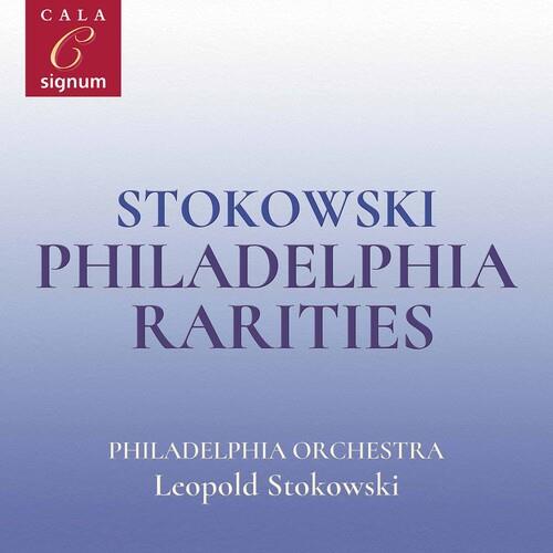 Philadelphia Rarities - CD Audio di Leopold Stokowski