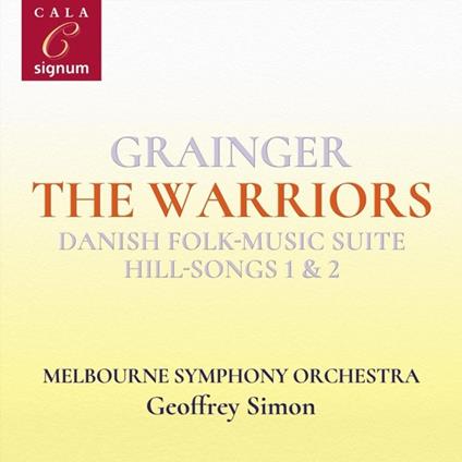 Grainger. Warriors - CD Audio di Geoffrey-Philharmonia Orchestra Simon