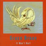 It Won't Hurt - CD Audio di Grace Braun
