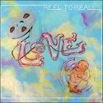 Reel to Real - CD Audio di Love