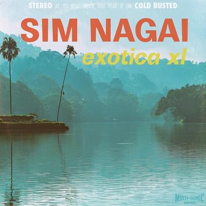 Sim Nagai - Exotica Xl - Vinile LP