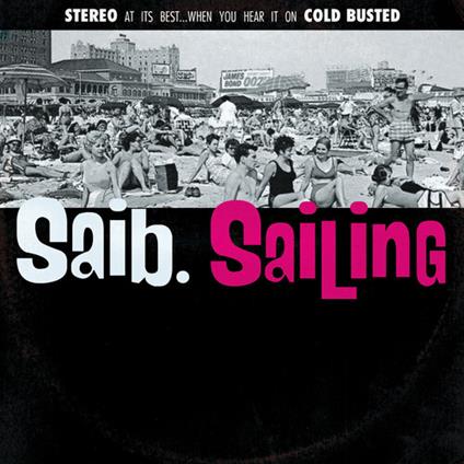 Sailing - Vinile LP di Saib
