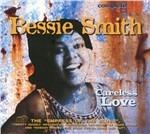 Careless Love - CD Audio di Bessie Smith