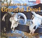 Roots of the Grateful Dead - CD Audio