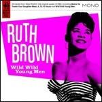 Wild Wild Young Men - CD Audio di Ruth Brown