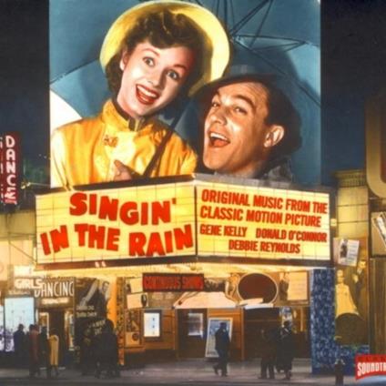 Singin' In The Rain (Colonna Sonora) - CD Audio