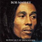 Bustin' Out of Trenchtown - CD Audio di Bob Marley