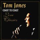Coast to Coast - Love Classics - CD Audio di Tom Jones