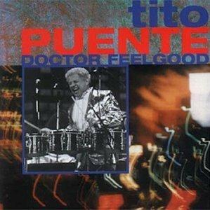 Dr. Feelgood - CD Audio di Tito Puente