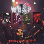 Double Live Assassins - CD Audio di WASP