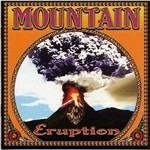 Eruption - CD Audio di Mountain