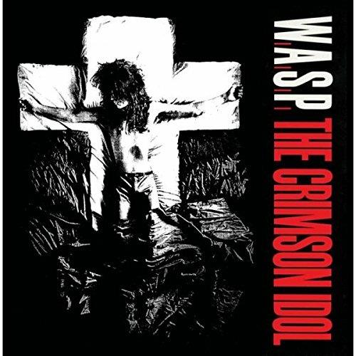 Crimson Idol - Vinile LP di WASP