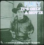 It's Only a Movie (Remastered Edition + Bonus Tracks) - CD Audio di Family