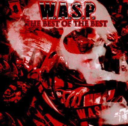 Best Of The Best - CD Audio di WASP