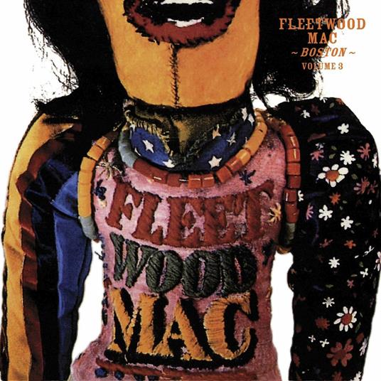 Boston vol.3 - CD Audio di Fleetwood Mac