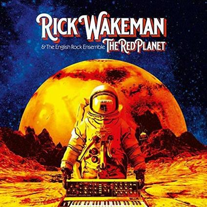 The Red Planet - CD Audio di Rick Wakeman
