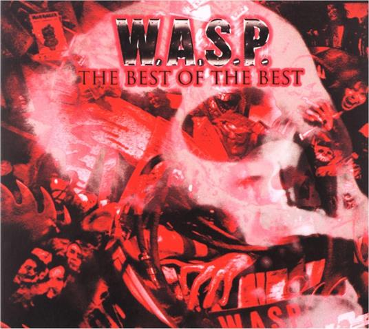 Best Of The Best - CD Audio di WASP