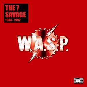 CD The 7 Savage. 1984-1992 WASP