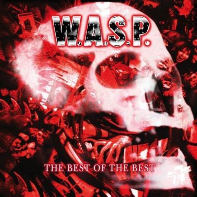 The Best Of The Best - CD Audio di WASP