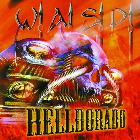 Helldorado - Vinile LP di WASP