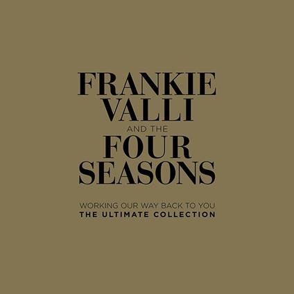 Working Our Way Back To You - Vinile LP di Frankie Valli