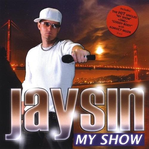 My Show - CD Audio di Jaysin