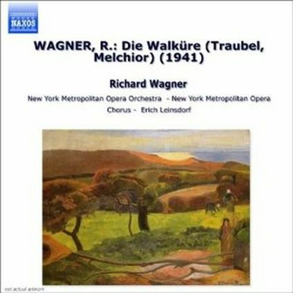 La Valchiria (Die Walküre) - CD Audio di Richard Wagner,Erich Leinsdorf,Metropolitan Orchestra,Lauritz Melchior,Helen Traubel