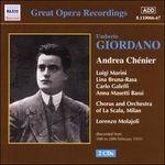 Andrea Chénier - CD Audio di Umberto Giordano