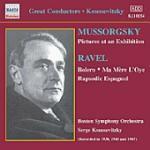 Quadri di un'esposizione / Boléro - Ma mère l'Oye - Rapsodia spagnola - CD Audio di Modest Mussorgsky,Maurice Ravel,Serge Koussevitzky,Boston Symphony Orchestra