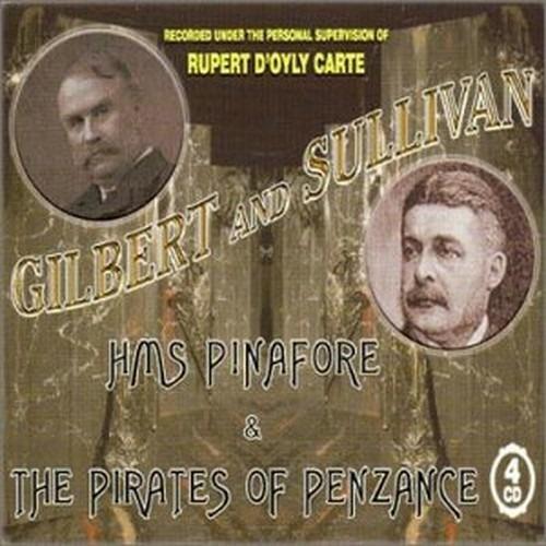 The Pirates of Penzance - Trial by Jury - CD Audio di William S. Gilbert,Arthur Sullivan