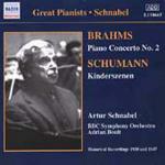 Concerto per pianoforte n.2 / Kinderszenen - CD Audio di Johannes Brahms,Robert Schumann,Sir Adrian Boult,Artur Schnabel,BBC Symphony Orchestra