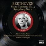Concerto per pianoforte n.5 - Sinfonia n.4 - CD Audio di Ludwig van Beethoven,Wilhelm Furtwängler,Wiener Philharmoniker,Philharmonia Orchestra,Edwin Fischer