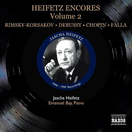 Jascha Heifetz Encores vol.2 - CD Audio di Jascha Heifetz