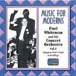 Vol.1: Music for Moderns - CD Audio di Paul Whiteman
