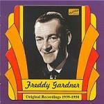 Original Recordings 1939-1950 - CD Audio di Freddy Gardner