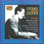 Gershwin plays Gershwin: Original Recordings 1919-1931 - CD Audio di George Gershwin