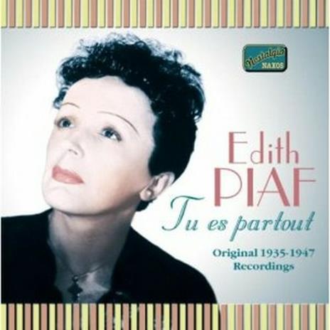 Tu es partout - CD Audio di Edith Piaf