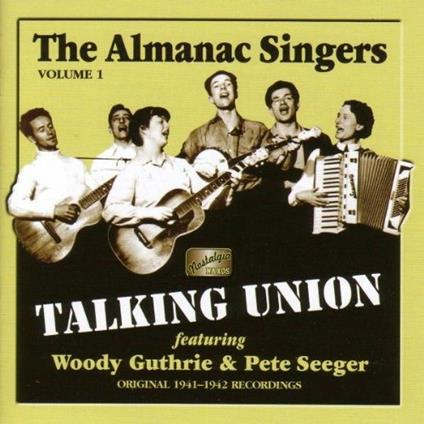 Talking Union - CD Audio di Almanac Singers