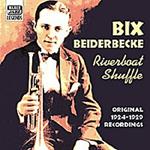 Riverboat Shuffle: Original Recordings 1924-1929
