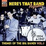 Here's that Band Again: Big Band Themes vol.3 - CD Audio